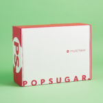 POPSUGAR Must Have Box Reviews | My Subscription Addiction