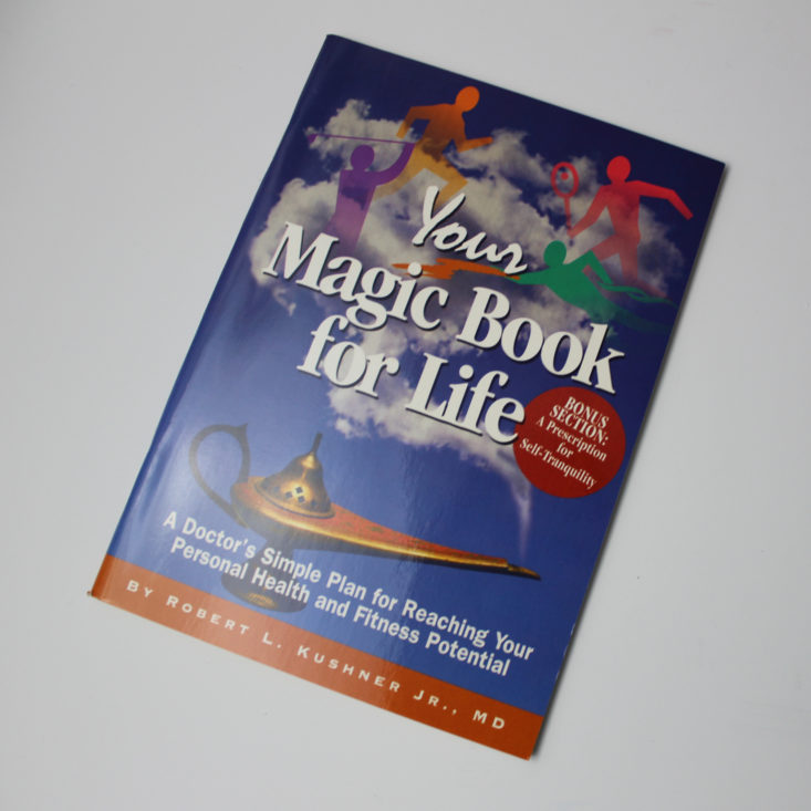 Your Magic Book for Life by Robert L. Kushner, MD 