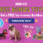New BarkBox Coupon – Free Bonus Toy Every Month with Longer Subscription!