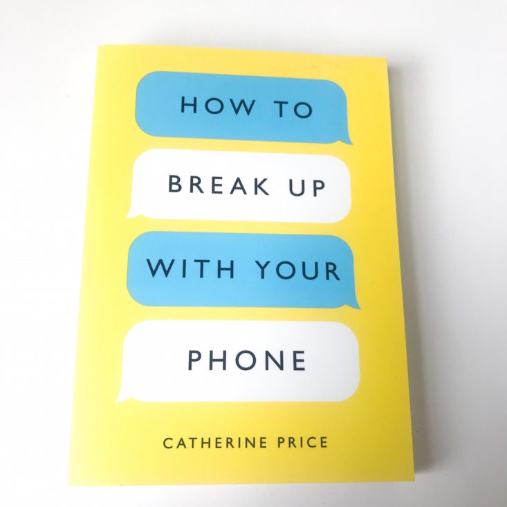 How to Break Up With Your Phone by Catherine Price, 