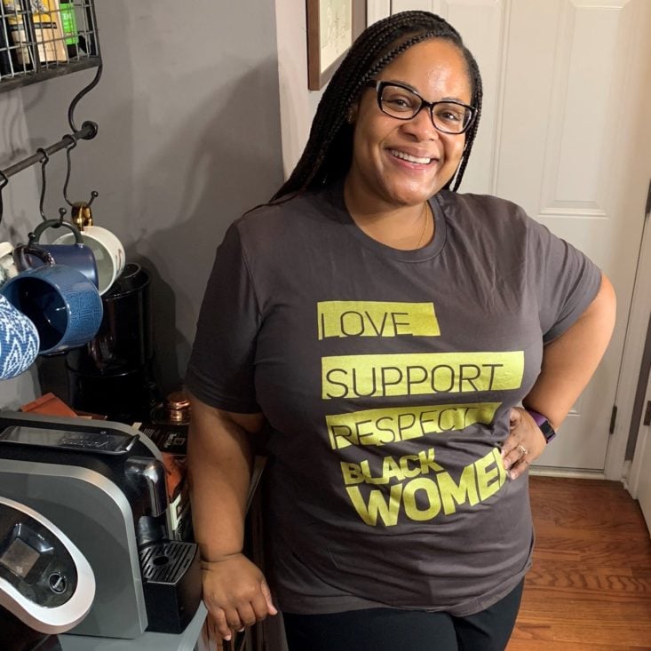 Brown Sugar Box September 2019 - Love, Support, Respect Black Women T-Shirt Wearing Front
